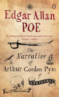 The Narrative of Arthur Gordon Pym of Nantucket - Edgar Allan Poe