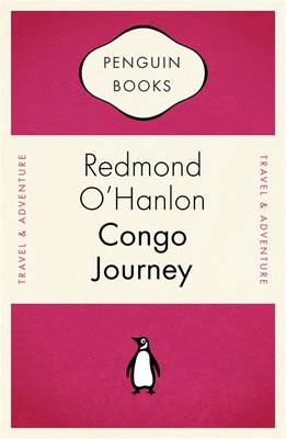 Congo Journey - Redmond O'Hanlon