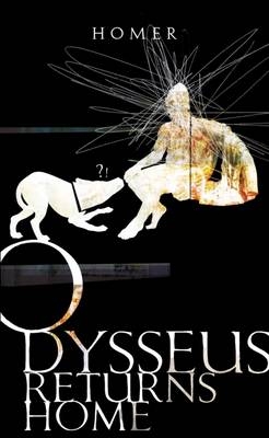 Odysseus Returns Home -  Homer