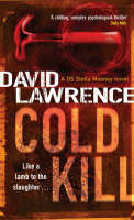 Cold Kill - David Lawrence