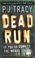 Dead Run - P. J. Tracy