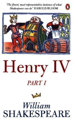 Henry the Fourth Part One: Penguin Shakespeare - William Shakespeare