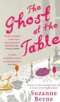 The Ghost at the Table - Suzanne Berne