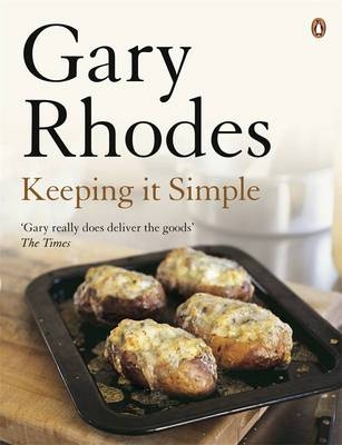 Keeping it Simple - Gary Rhodes
