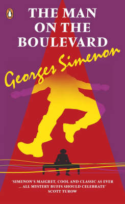 The Man on the Boulevard - Georges Simenon