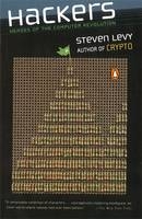 Hackers - Steven Levy