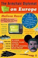 The Armchair Diplomat on Europe - Melissa Rossi