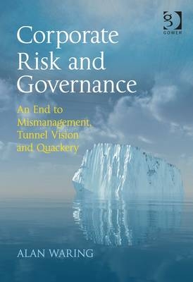 Corporate Risk and Governance -  Alan Waring