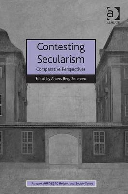 Contesting Secularism -  Anders Berg-Sorensen