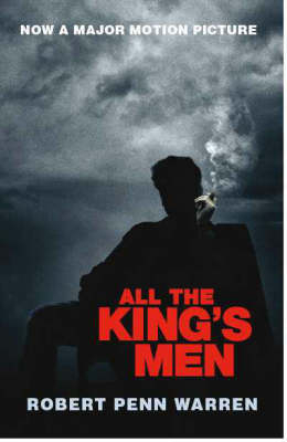 All the King's Men - Robert Penn Warren