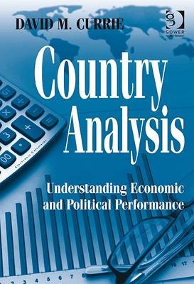 Country Analysis -  David M. Currie