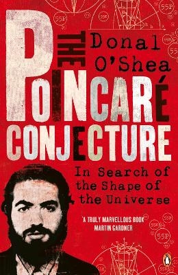 The Poincaré Conjecture - Donal O'Shea
