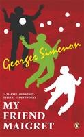 My Friend Maigret - Georges Simenon