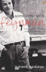 Some Time with Feynman - Leonard Mlodinow