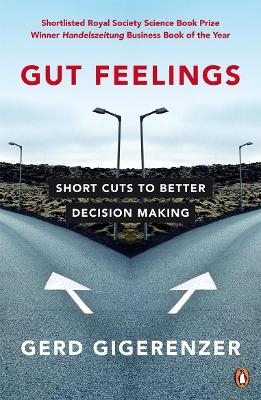 Gut Feelings - Gerd Gigerenzer