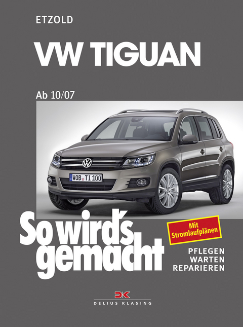 VW Tiguan ab 10/07 - Rüdiger Etzold