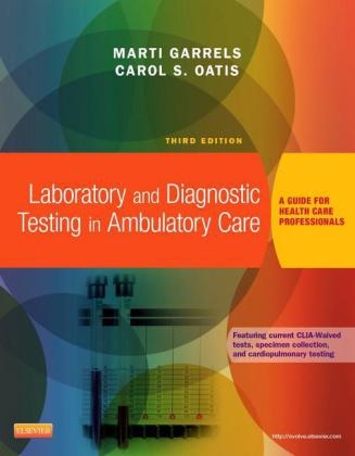 Laboratory and Diagnostic Testing in Ambulatory Care - Marti Garrels