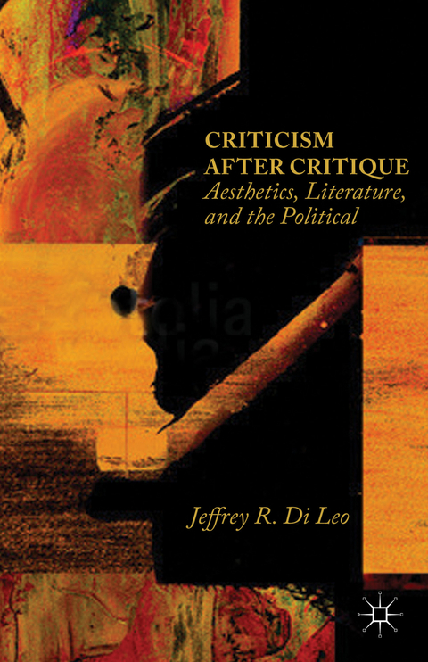 Criticism after Critique - Jeffrey R. Di Leo