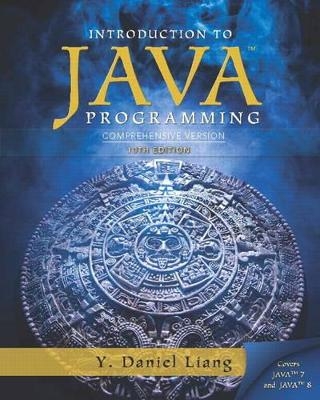 Introduction to Java Programming, Comprehensive Version plus MyProgrammingLab with Pearson eText -- Access Card Package - Y. Daniel Liang