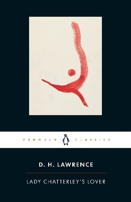 Lady Chatterley's Lover - D. H. Lawrence