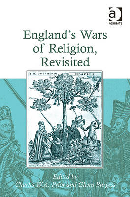 England's Wars of Religion, Revisited -  Glenn Burgess