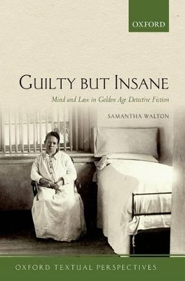 Guilty But Insane - Samantha Walton