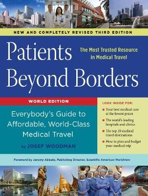 Patients Beyond Borders - Josef Woodman