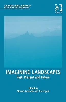 Imagining Landscapes - 