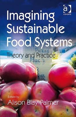 Imagining Sustainable Food Systems - 