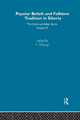 Religious Beliefs and Folklore of the Siberian Peoples - V. Dioszegi