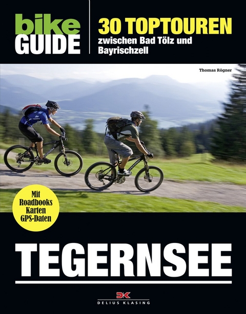 BIKE Guide Tegernsee - Thomas Rögner