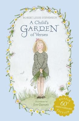 A Child's Garden of Verses - Robert Louis Stevenson