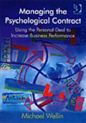 Managing the Psychological Contract -  Michael Wellin