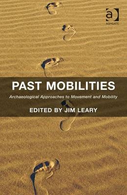 Past Mobilities -  Jim Leary