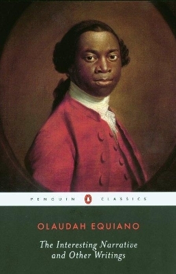 The Interesting Narrative and Other Writings - Olaudah Equiano