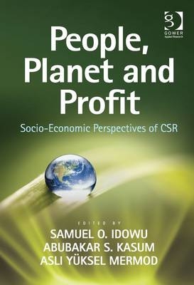 People, Planet and Profit -  Samuel O. Idowu,  Abubakar S. Kasum