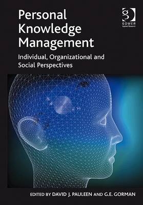 Personal Knowledge Management -  David J. Pauleen