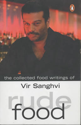 Rude Food - Vir Sanghvi