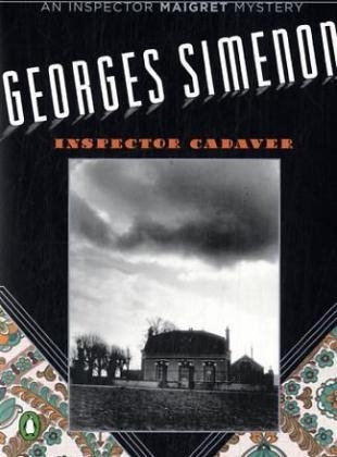 Inspector Cadaver - Georges Simenon