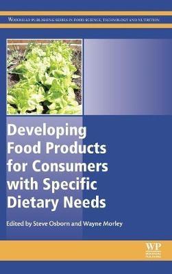 Developing Food Products for Consumers with Specific Dietary Needs - 
