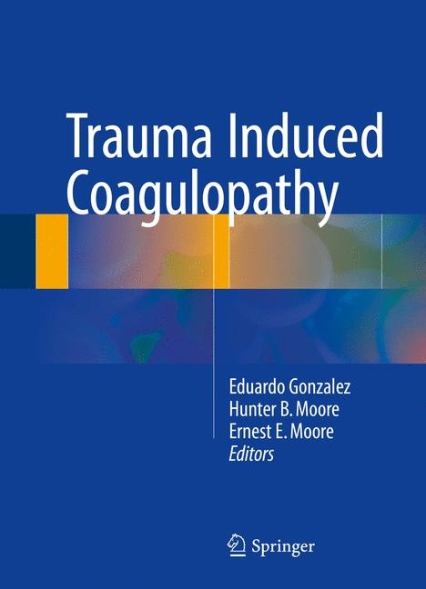 Trauma Induced Coagulopathy - 