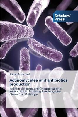 Actinomycetes and antibiotics production - Rabah Forar Laidi