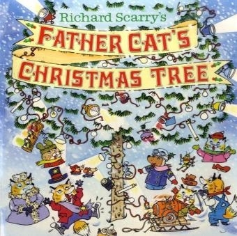 LL:Father Cat's Christmas Tree - Richard Scarry