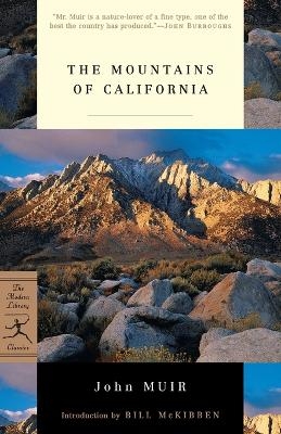 The Mountains of California - John Muir