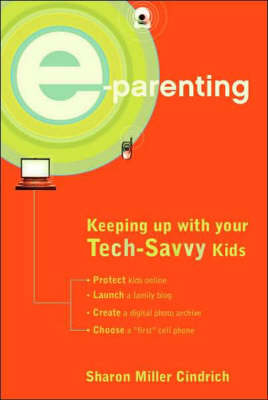 E-parenting - Sharon Miller Cindrich