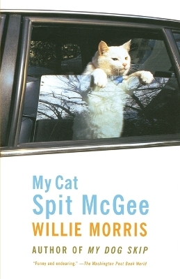 My Cat Spit McGee - Willie Morris