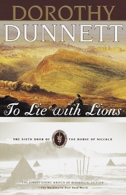 To Lie with Lions - Dorothy Dunnett