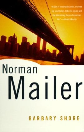 Barbary Shore - Norman Mailer