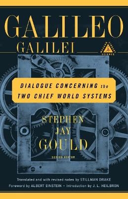 Dialogue Concerning the Two Chief World Systems -  Galileo