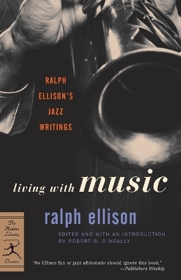 Living with Music - Ralph Ellison